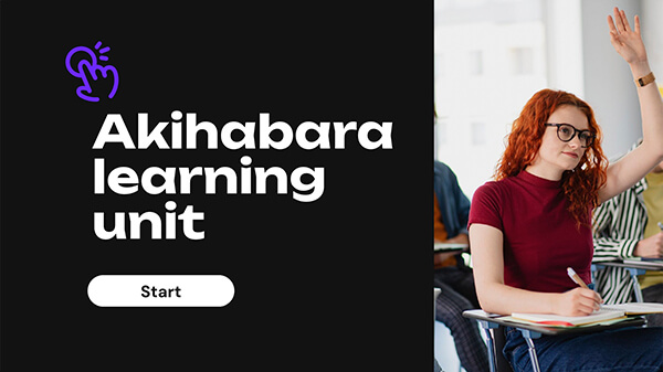 create educational presentation Interactive Akihabara learning unit template