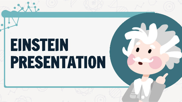 create educational presentation Interactive Einstein presentation template