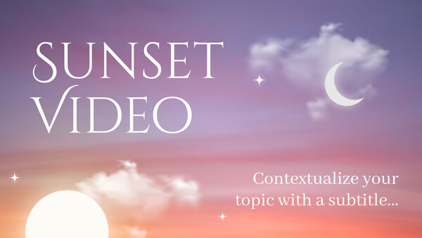 how to make online video presentation Interactive Sunset video template